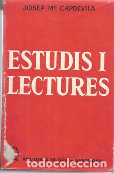Libros: ESTUDIS I LECTURES - CAPDEVILA, JOSEP M&ordf; - Foto 1