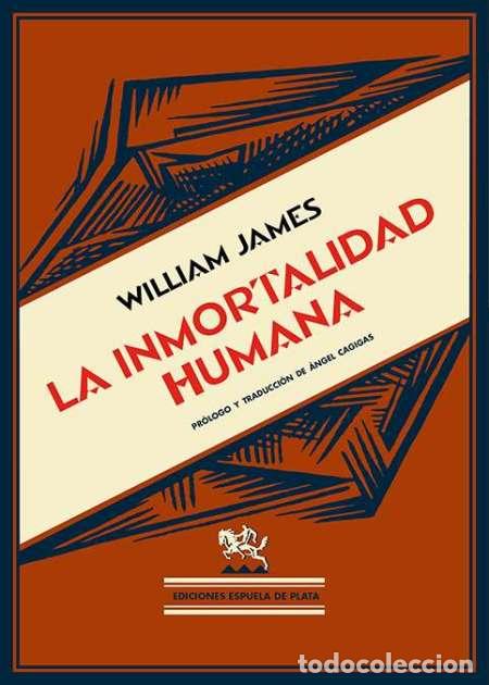 Libros: JAMES, William.- - La inmortalidad humana. - Foto 1