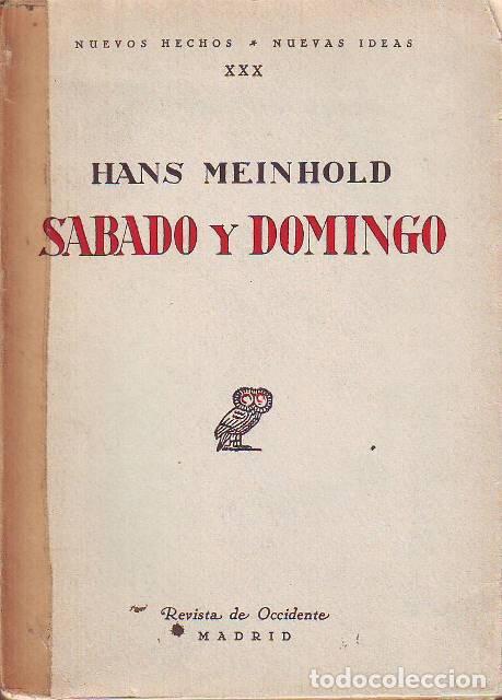 Libros: MEINHOLD, Hans.- - S&aacute;bado y Domingo. - Foto 1