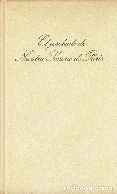 Libros: EL JOROBADO DE NUESTRA SE&Ntilde;ORA DE PARIS - V&Iacute;RTOR HUGO - Foto 1