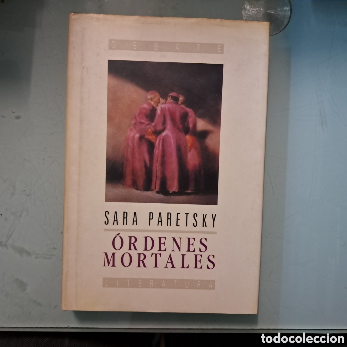 Libros: Sara Paretsky, &Oacute;rdenes mortales ,Debate - Foto 1