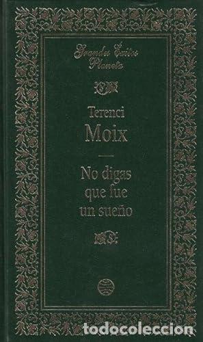Libri di seconda mano: No digas que fue un sue&ntilde;o