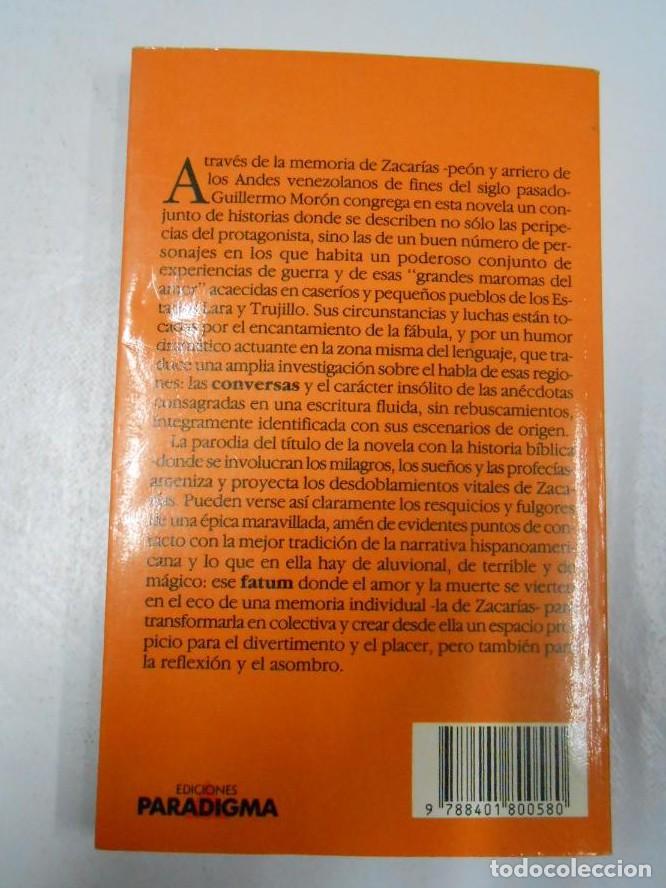 Libros: LOS HECHOS DE ZACARIAS. - MORON, GUILLERMO. TDK2 - - Foto 2