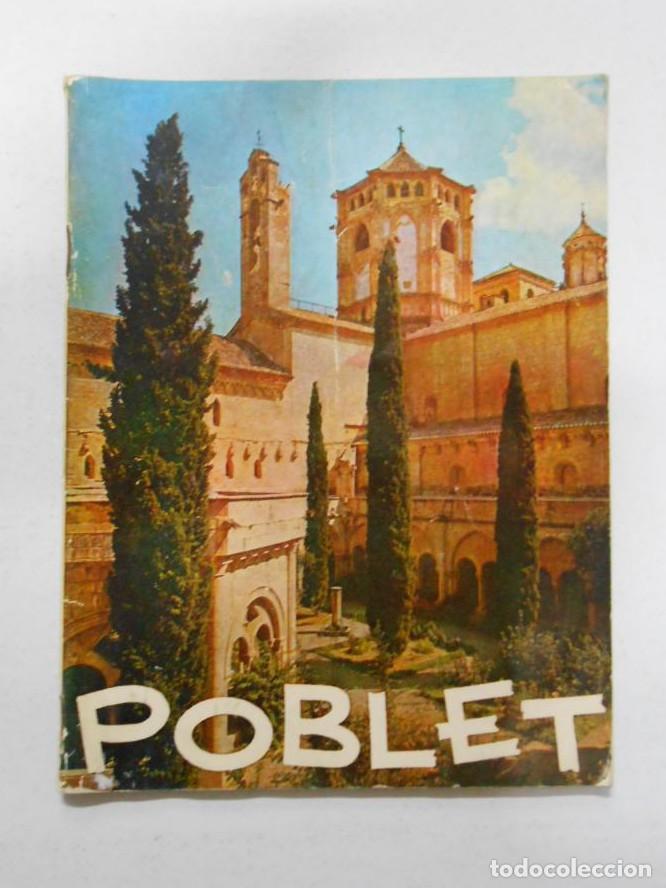 Libros: POBLET. - LA ABADIA DE POBLET - 1969 TDK5 - - Foto 1