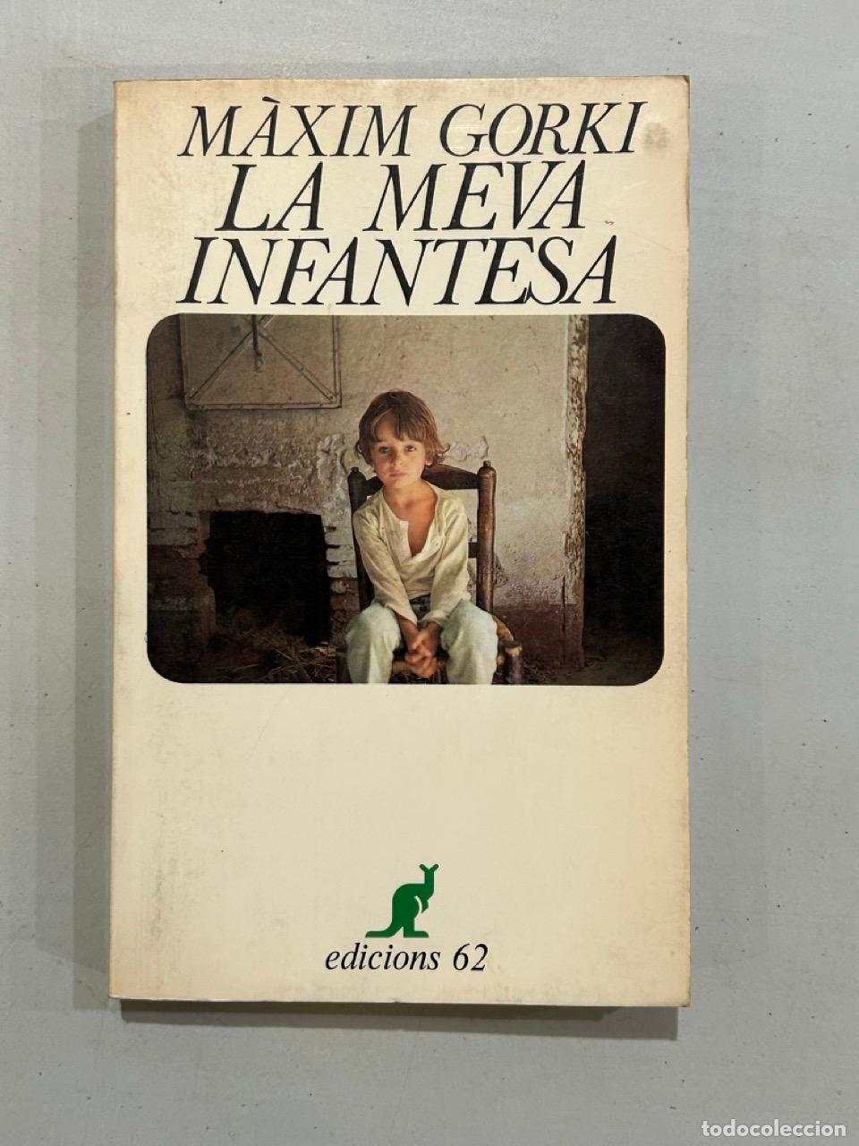 Libros: M&agrave;xim Gorki - La meva infantesa - Foto 1