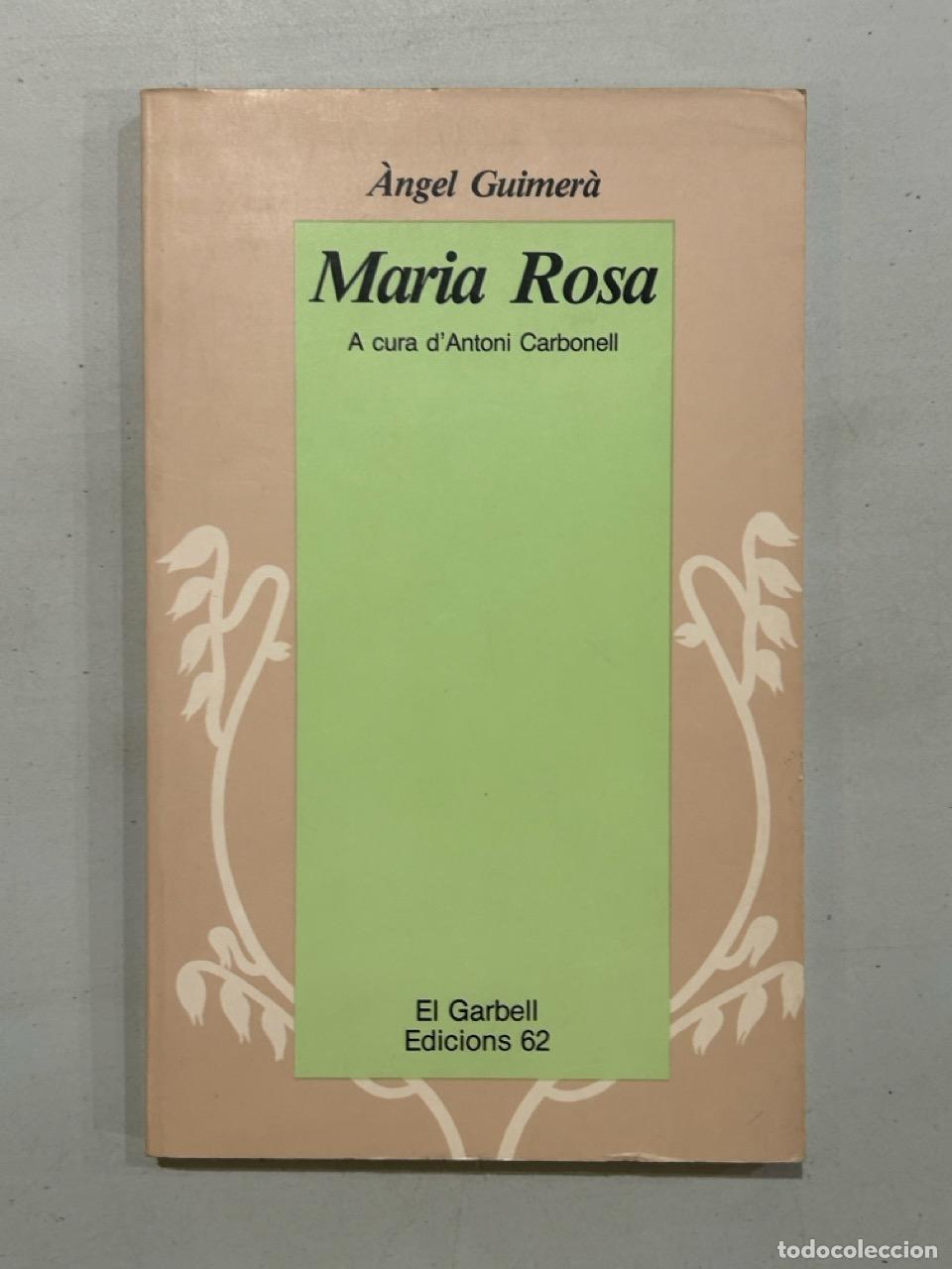 Libros: &Agrave;ngel Guimer&agrave; - Maria Rosa - Foto 1