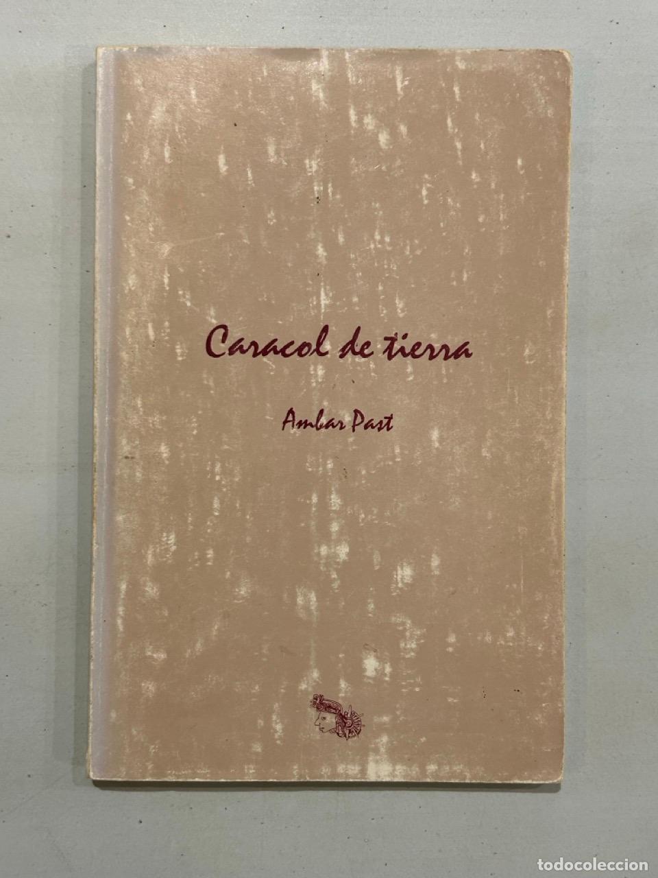 Libros: Ambar Past - Caracol de tierra - Foto 1