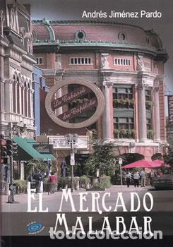 Libros: El mercado malabar - Andr&eacute;s Jim&eacute;nes Pardo - Foto 1