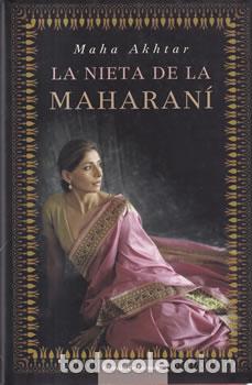 Libros: La nieta de la Maharan&iacute; - Maha Akhtar - Foto 1
