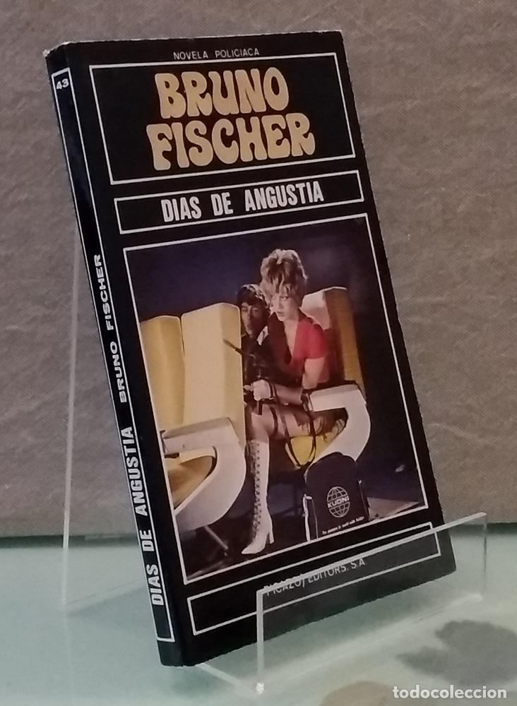 Libros: D&iacute;as de angustia - Bruno Fischer - Foto 1