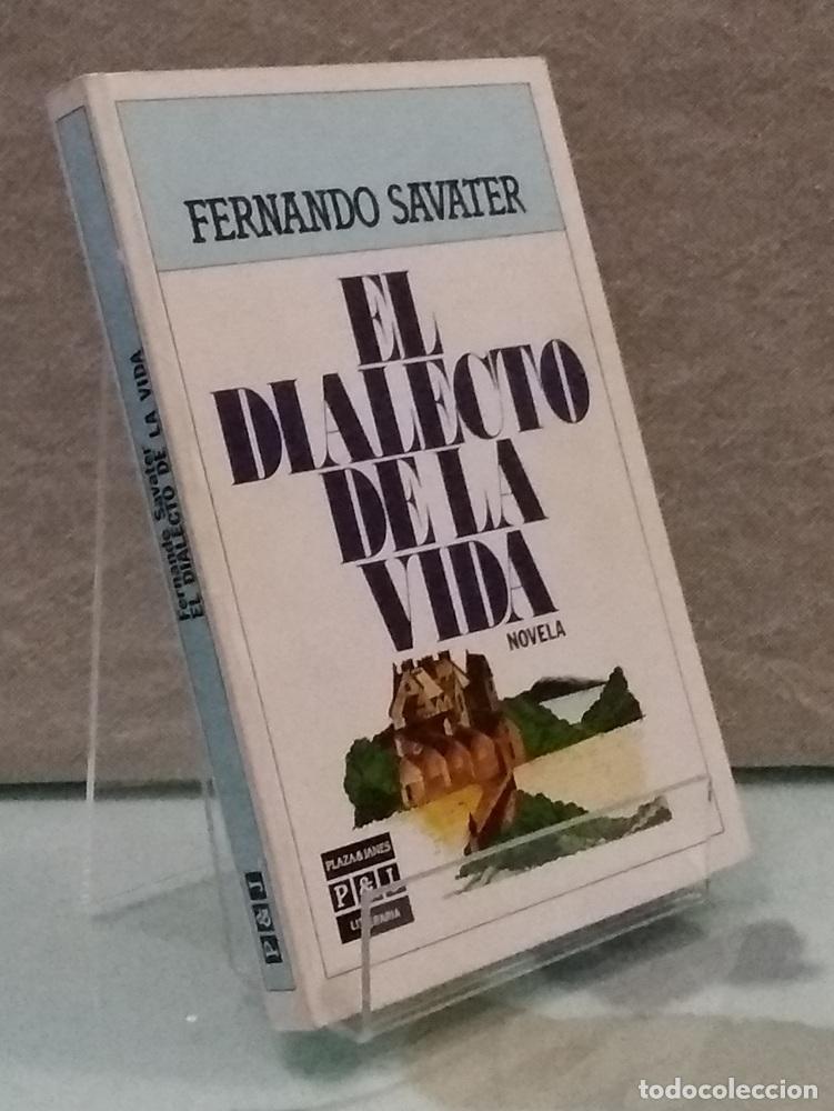 Libros: El dialecto de la vida - Fernando Savater
