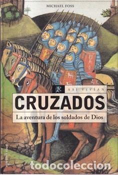 Libros: Cruzados - Michael Foss - Foto 1