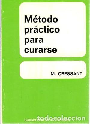 Libri di seconda mano: M&eacute;todo pr&aacute;ctico para curarse