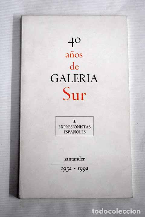 Libros: Expresionistas espa&ntilde;oles - Foto 1