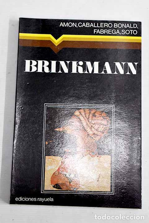 Libros: Brinkmann: Brinkmann, Enrique.- Brinkmann, Enrique - Foto 1