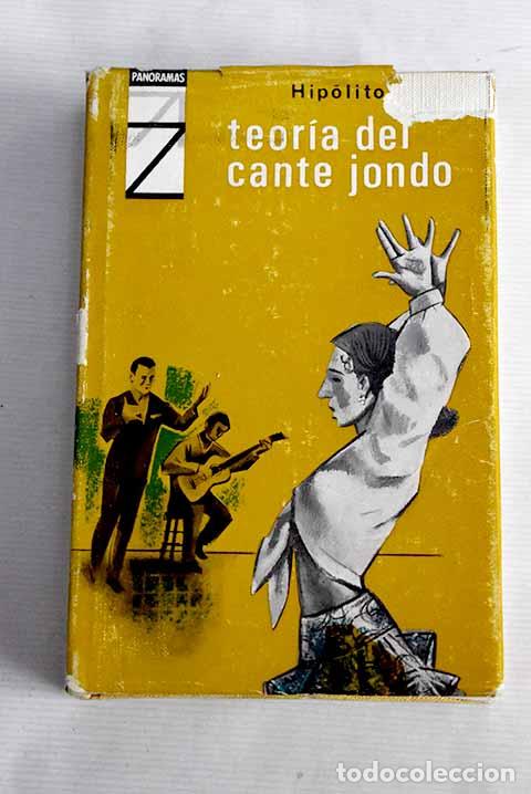 Libros: Teor&iacute;a del cante jondo.- Rossy, Hip&oacute;lito