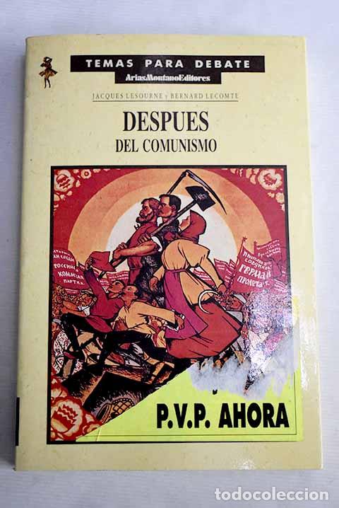 Libros: Despu&eacute;s del comunismo.- Lesourne, Jacques - Foto 1