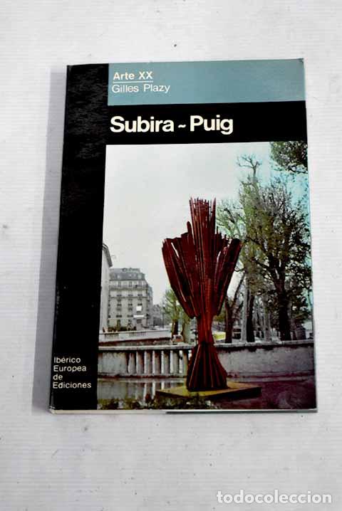 Libros: Subira Puig: Plazy, Gilles.- Plazy, Gilles - Foto 1