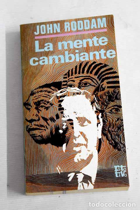 Libros: La mente cambiante: Roddam, John.- Roddam, John - Foto 1