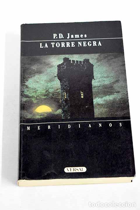 Libros: La torre negra: James, P. D..- James, P. D. - Foto 1