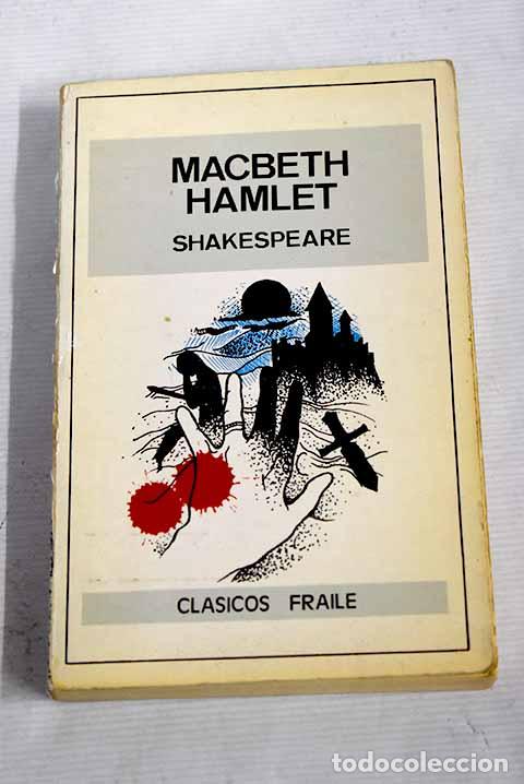 Libros: Macbeth y Hamlet: Shakespeare, William.- Shakespeare, William - Foto 1