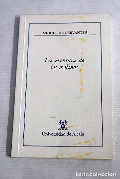 Libros: La aventura de los molinos: cap&iacute;tulo VIII de El Quijote .- Cervantes Saavedra, Miguel de
