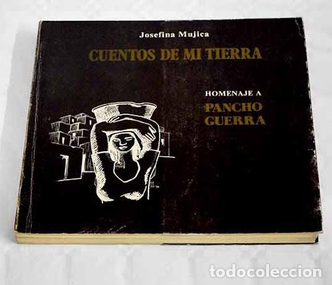 Libros: Cuentos de mi tierra.- Mujica, Josefina - Foto 1