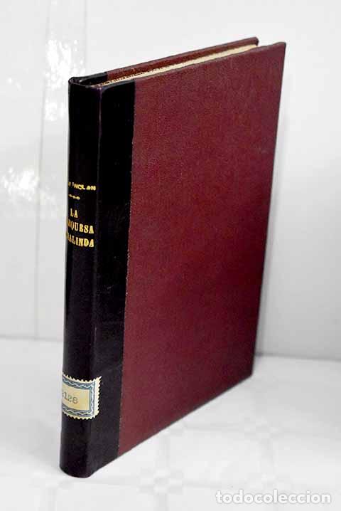 Libros: La marquesa Rosalinda: farsa sentimental y grotesca.- Valle-Incl&aacute;n, Ram&oacute;n del