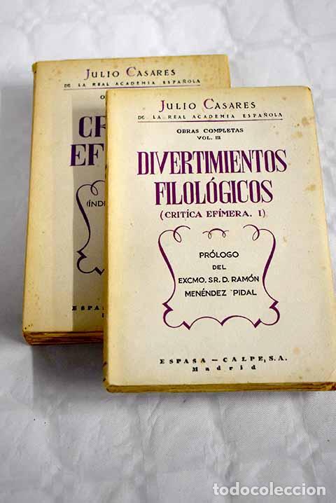 Libri di seconda mano: Critica efimera: Casares, Julio.- Casares, Julio
