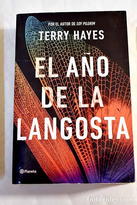 Libros: El a&ntilde;o de la langosta.- Hayes, Terry - Foto 1