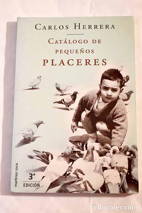 Libros: Cat&aacute;logo de peque&ntilde;os placeres.- Herrera, Carlos - Foto 1