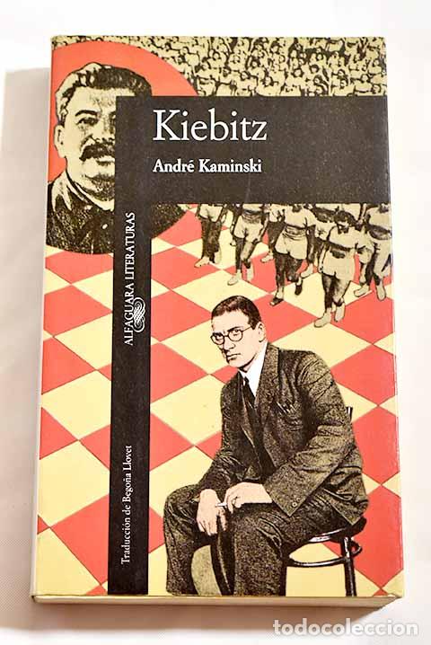 Libros: Kiebitz: Kaminski, Andr&eacute;.- Kaminski, Andr&eacute; - Foto 1