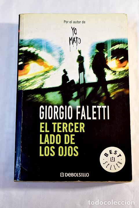 Libros: El tercer lado de los ojos.- Faletti, Giorgio - Foto 1