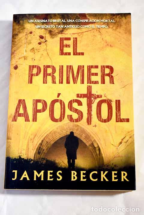 Libros: El primer ap&oacute;stol: Becker, James.- Becker, James - Foto 1