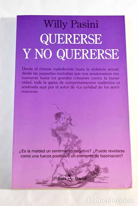 Libros: Quererse y no quererse.- Pasini, Willy - Foto 1