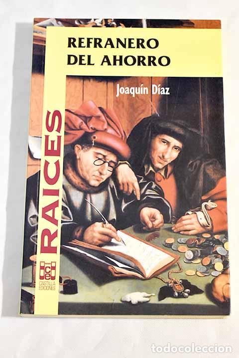 Libros: Refranero del ahorro.- D&iacute;az Gonz&aacute;lez, Joaqu&iacute;n - Foto 1