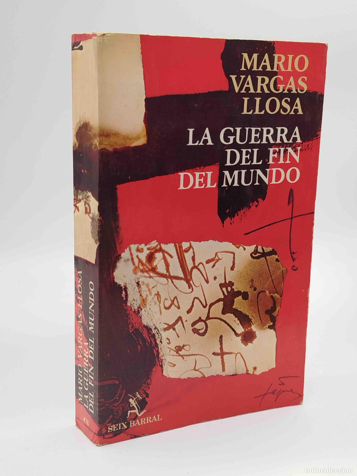 Libros: VARGAS LLOSA, Mario. - La guerra del fin del mundo.