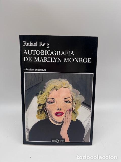 Libros: REIG, Rafael. - Autobiograf&iacute;a de Marilyn Monroe. - Foto 1