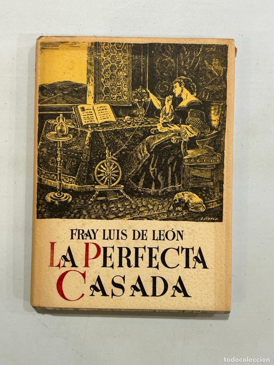 Libros: Fray Luis de Le&oacute;n - La perfecta casada - Foto 1