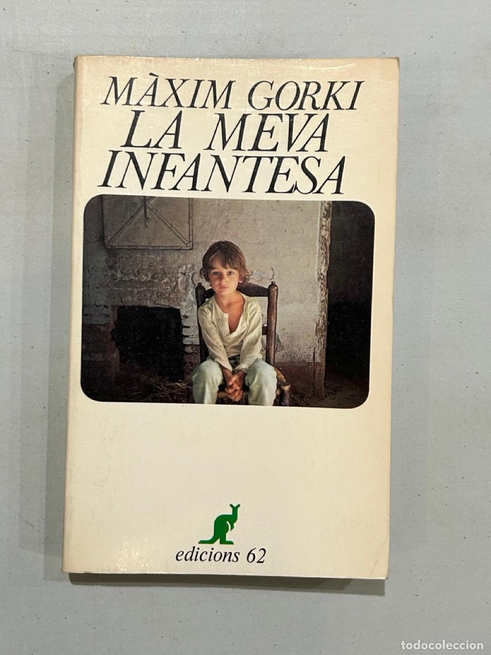 Libros: M&agrave;xim Gorki - La meva infantesa - Foto 1