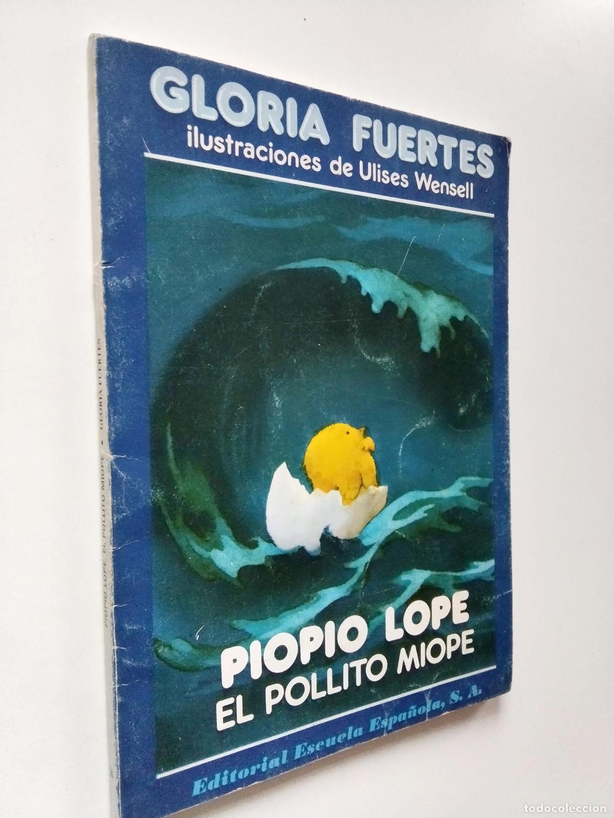 Libros: Gloria Fuertes - P&iacute;op&iacute;o Lope, el pollito miope