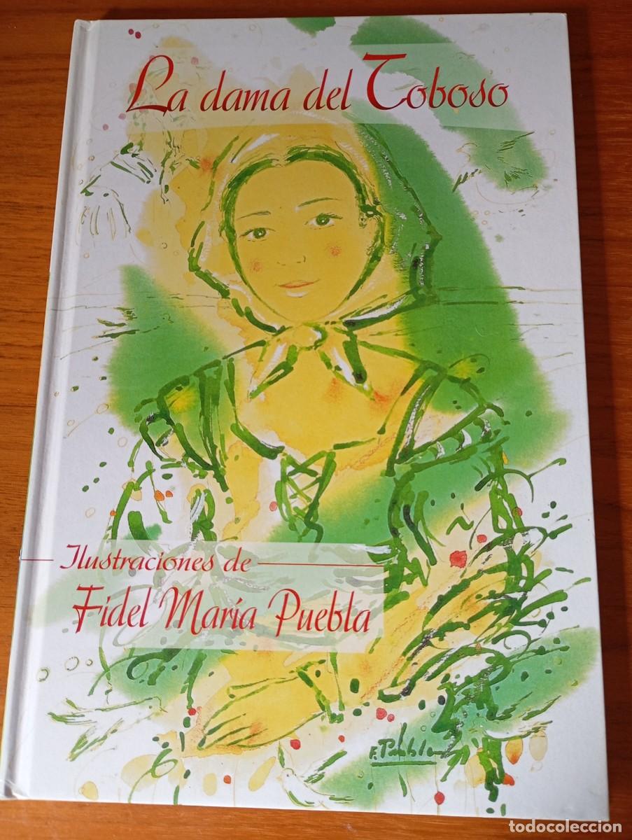 Libros: LA DAMA DEL TOBOSO. VARIOS SONETOS. ILUSTRADO POR FIDEL MARIA PUEBLA.