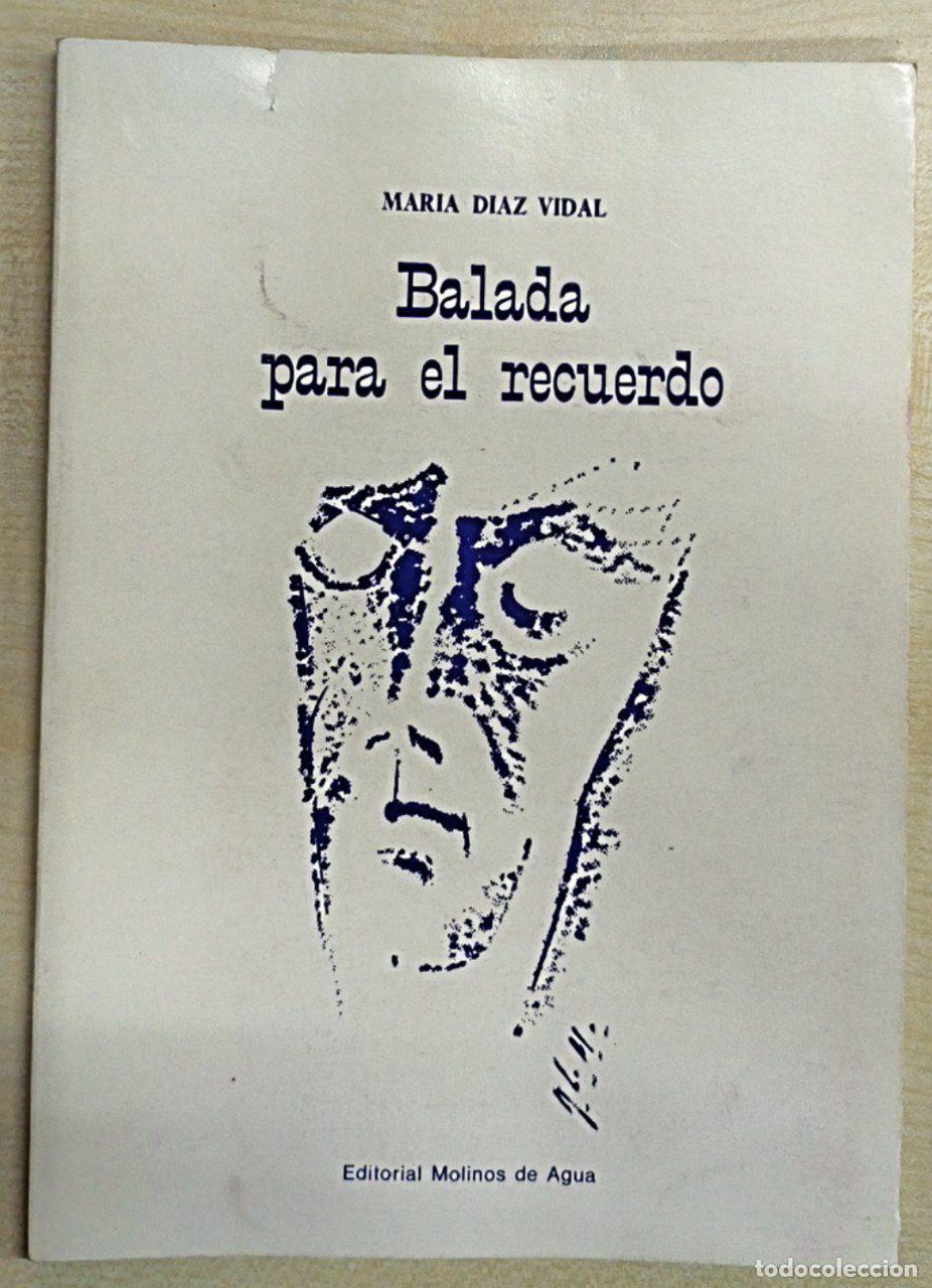 Libros: BALADA PARA EL RECUERDO