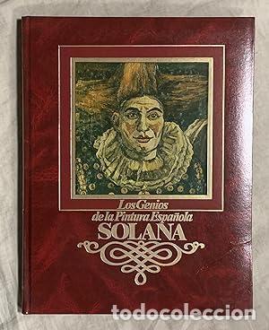 Libros: Los Genios de la Pintura Espa&ntilde;ola: Solana.