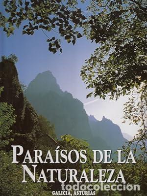 Libri di seconda mano: PARAISOS DE LA NATURALEZA: GALICIA, ASTURIAS.