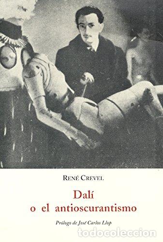 Libros: Dal&iacute; O El Antioscurantismo - Foto 1