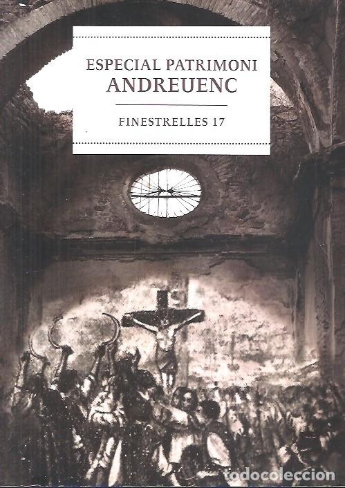 Livres: ESPECIAL PATRIMONI ANDREUENC FINESTRELLES 17