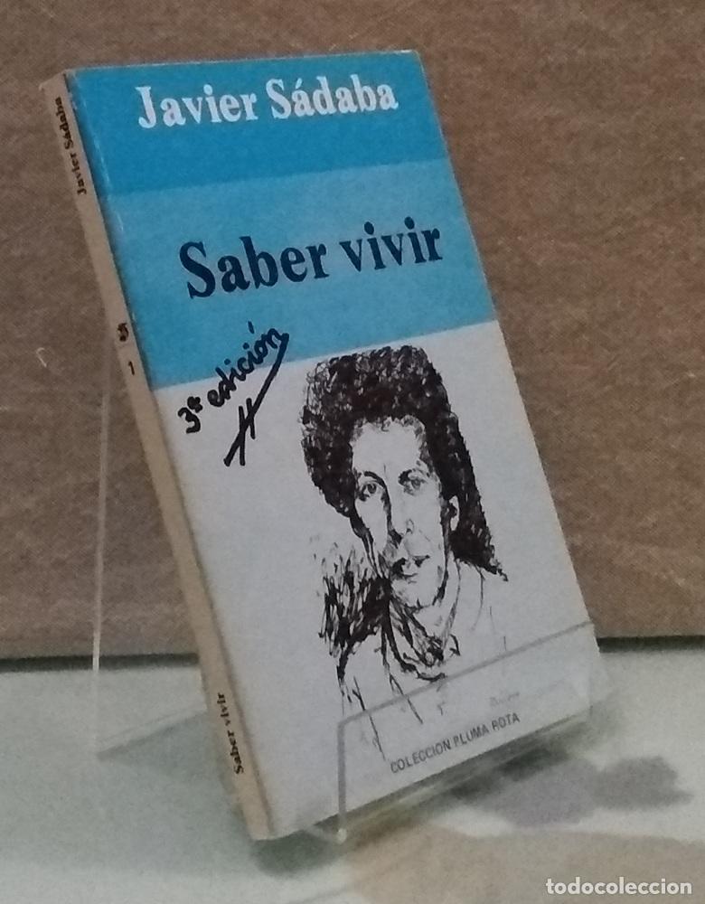Libros: Saber vivir - Javier S&aacute;daba - Foto 1