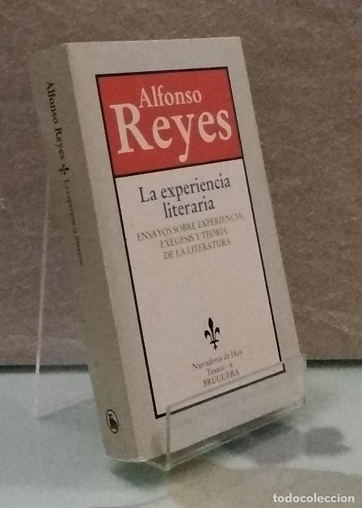 Livros em segunda m&atilde;o: La experiencia literaria. Ensayos sobre experiencia, ex&eacute;gesis y teor&iacute;a de la literatura - Alfonso Re