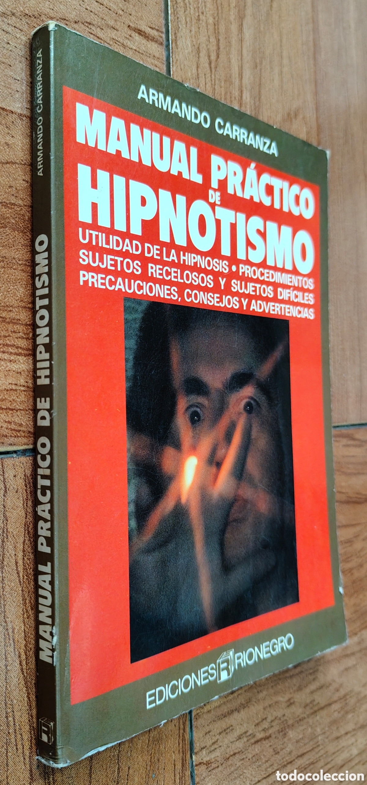 Libros: Manual Pr&aacute;ctico de Hipnotismo - Armando Carranza - Foto 1
